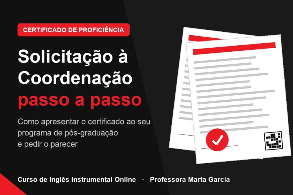 Solicitação à Coordenação: documento do certificado de proficiência com selo de parecer e verificação